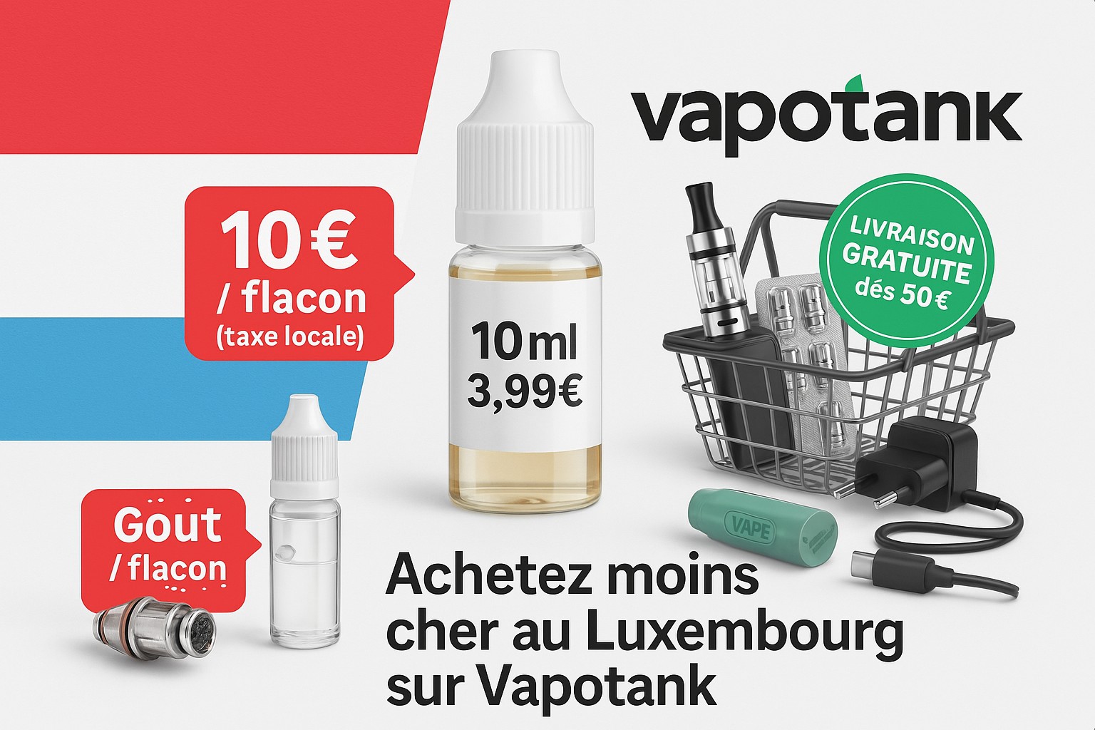 acheter du e liquide et votre cigarette électronique au luxembourg à prix réduit livraison rapide avec vapotank